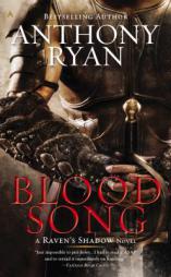 Blood Song (A Raven's Shadow Novel) by Anthony Ryan Paperback Book