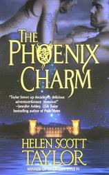 The Phoenix Charm by Helen Scott Taylor Paperback Book