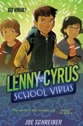 Lenny Cyrus, School Virus by Joe Schreiber Paperback Book