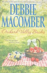 Orchard Valley Brides: Norah\Lone Star Lovin' by Debbie Macomber Paperback Book