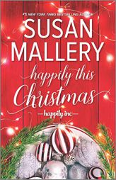Happily This Christmas: A Novel (Happily Inc) by Susan Mallery Paperback Book