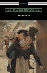 A Christmas Carol (Illustrated by Arthur Rackham with an Introduction by Hall Caine) by Charles Dickens Paperback Book
