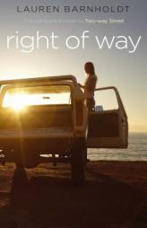 Right of Way by Lauren Barnholdt Paperback Book