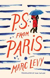 P.S. from Paris by Marc Levy Paperback Book