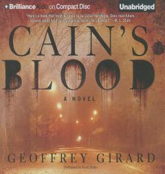 Cain's Blood by Geoffrey Girard Paperback Book