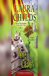 Eggs in a Casket by Laura Childs Paperback Book