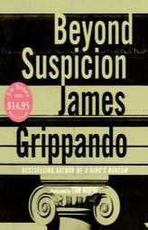 Beyond Suspicion Low Price by James Grippando Paperback Book