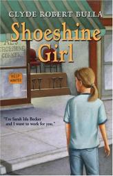 Shoeshine Girl (Trophy Chapter Books) by Clyde Robert Bulla Paperback Book