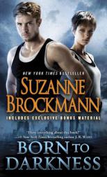 Born to Darkness (with bonus short story Shane's Last Stand) by Suzanne Brockmann Paperback Book