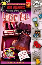 The Madcap Mystery of the Missing Liberty Bell by Carole Marsh Paperback Book