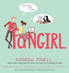 Fangirl by Rainbow Rowell Paperback Book