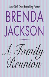 A Family Reunion (The Bennett Family Series) by Brenda Jackson Paperback Book