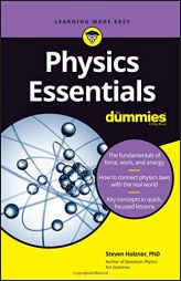 Physics Essentials for Dummies by Steven Holzner Paperback Book