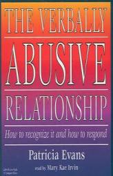 The Verbally Abusive Relationship by Patricia Evans Paperback Book