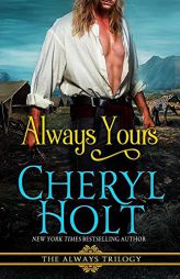 Always Yours by Cheryl Holt Paperback Book