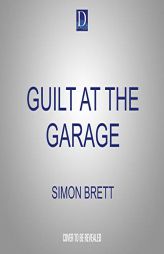 Guilt at the Garage by Simon Brett Paperback Book