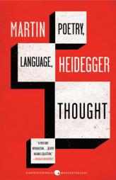Poetry, Language, Thought by Martin Heidegger Paperback Book