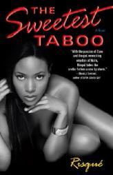 The Sweetest Taboo by Risque Paperback Book