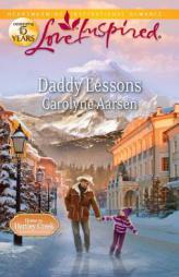Daddy Lessons by Carolyne Aarsen Paperback Book