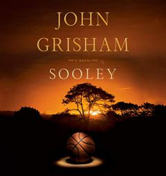 Sooley: A Novel by John Grisham Paperback Book