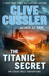 The Titanic Secret by Clive Cussler Paperback Book