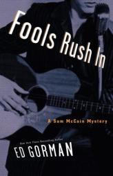 Fools Rush In: A Sam McCain Mystery by Edward Gorman Paperback Book
