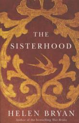 The Sisterhood by Helen Bryan Paperback Book
