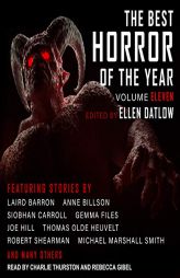 The Best Horror of the Year Volume Eleven by Ellen Datlow Paperback Book