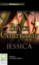 Jessica by Bryce Courtenay Paperback Book