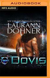Dovis (The Vorge Crew) by Laurann Dohner Paperback Book