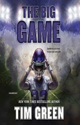 The Big Game by Tim Green Paperback Book