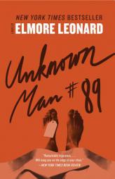 Unknown Man #89 by Elmore Leonard Paperback Book