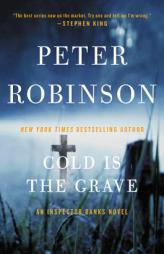 Cold Is the Grave (Inspector Banks Novels) by Peter Robinson Paperback Book