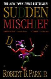 Sudden Mischief (Spenser) by Robert B. Parker Paperback Book