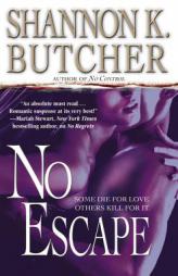 No Escape by Shannon K. Butcher Paperback Book