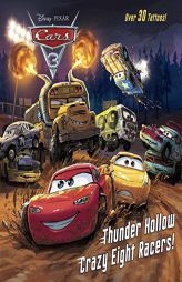 Thunder Hollow Crazy Eight Racers! (Disney/Pixar Cars 3) (Pictureback(R)) by Rh Disney Paperback Book