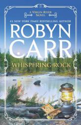 Whispering Rock by Robyn Carr Paperback Book