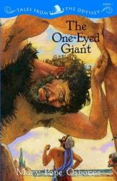 Tales from the Odyssey #1: One-Eyed Giant, The by Mary Pope Osborne Paperback Book