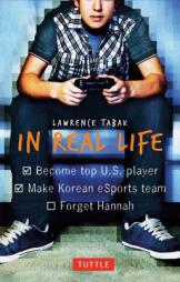 In Real Life by Lawrence Tabak Paperback Book