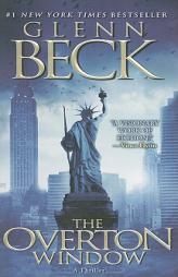 The Overton Window by Glenn Beck Paperback Book