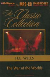 The War of the Worlds (Classic Collection (Brilliance Audio)) by H. G. Wells Paperback Book