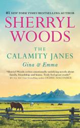 The Calamity Janes: Gina & Emma: To Catch a Thief, The Calamity Janes by Sherryl Woods Paperback Book