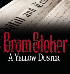 A Yellow Duster by Bram Stoker Paperback Book