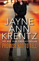 Promise Not to Tell by Jayne Ann Krentz Paperback Book