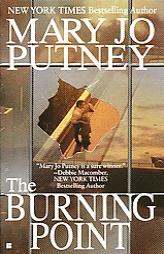 The Burning Point by Mary Jo Putney Paperback Book