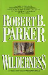 Wilderness by Robert B. Parker Paperback Book