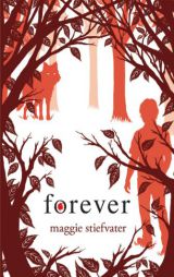 Forever - Audio by Maggie Stiefvater Paperback Book