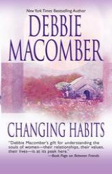 Changing Habits by Debbie Macomber Paperback Book