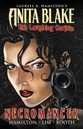 Anita Blake, Vampire Hunter: The Laughing Corpse Book 2 - Necromancer TPB (Anita Blake, Vampire Hunter (Marvel Paper)) by Laurell K. Hamilton Paperback Book