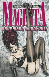 Magenta 4 - Drop Dead Gorgeous! by Celestino Pes Paperback Book